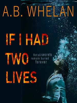 cover image of If I Had Two Lives